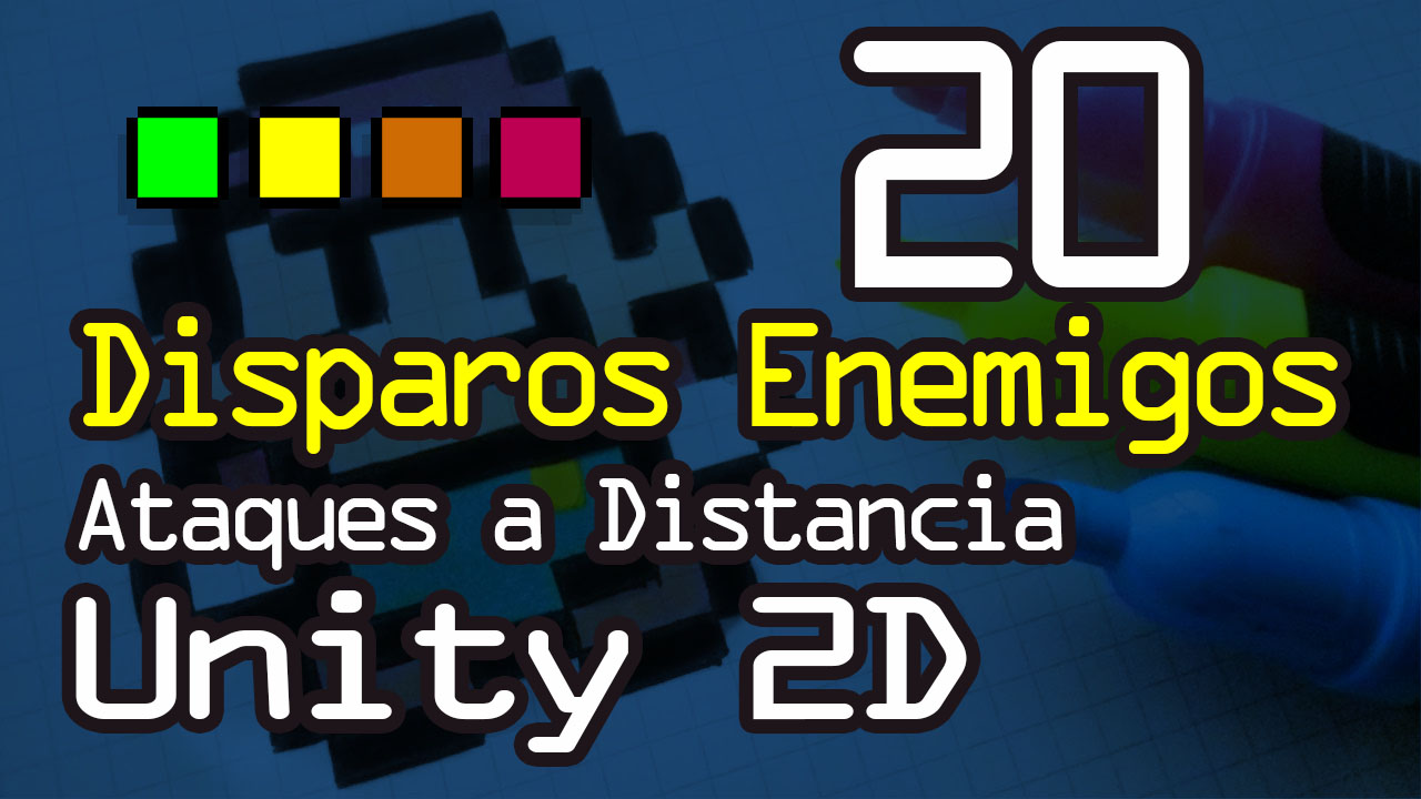 Scripting Ataques a distancia disparos enemigos varias direcciones en Unity 2D