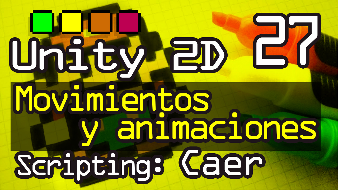 Caer del Personaje Unity 2D Movimiento y Animaciones Scripting usando Físicas Unity