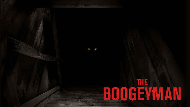 Boogeyman Tu miedo es real